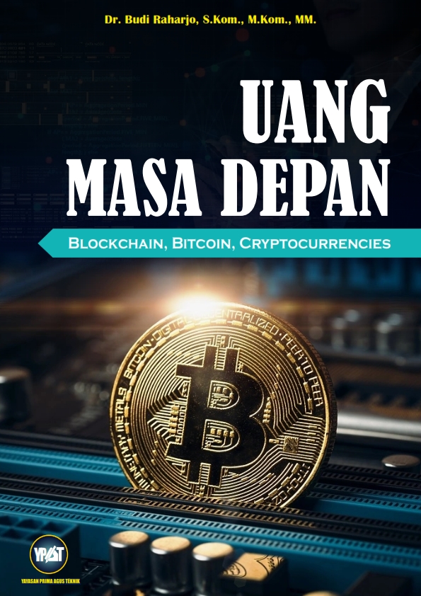 Bitcoin dan Masa Depan Uang: Apa yang Perlu Anda Ketahui